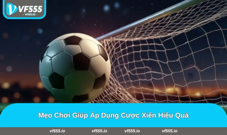 Người chơi quản lý vốn và quan sát trận đấu khi cược xiên