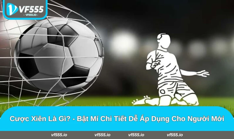 cược xiên là gì