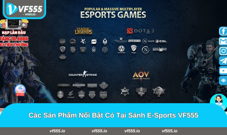 Sảnh thể thao điện tử có nhiều trò chơi đa dạng tại VF555