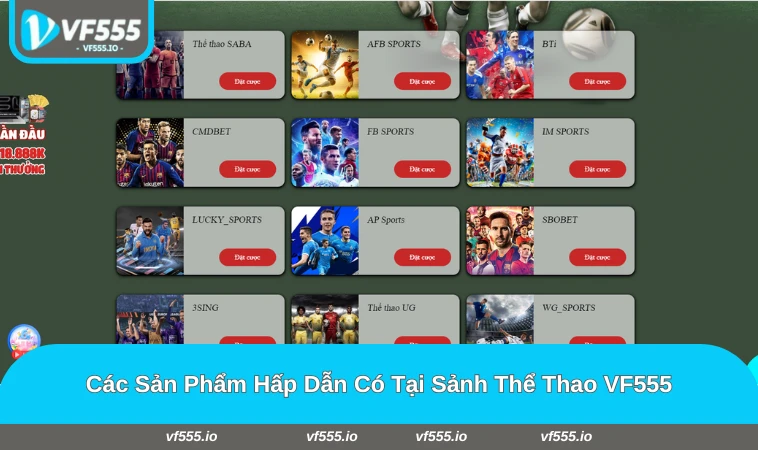 Các bộ môn thể thao đa dạng, cập nhật liên tục