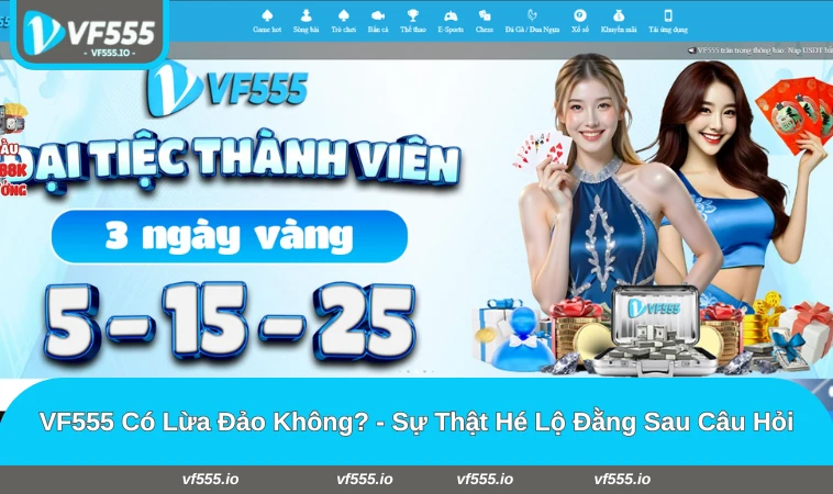 VF555 có lừa đảo không